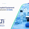 Top hospital equipment manufacturers in India
